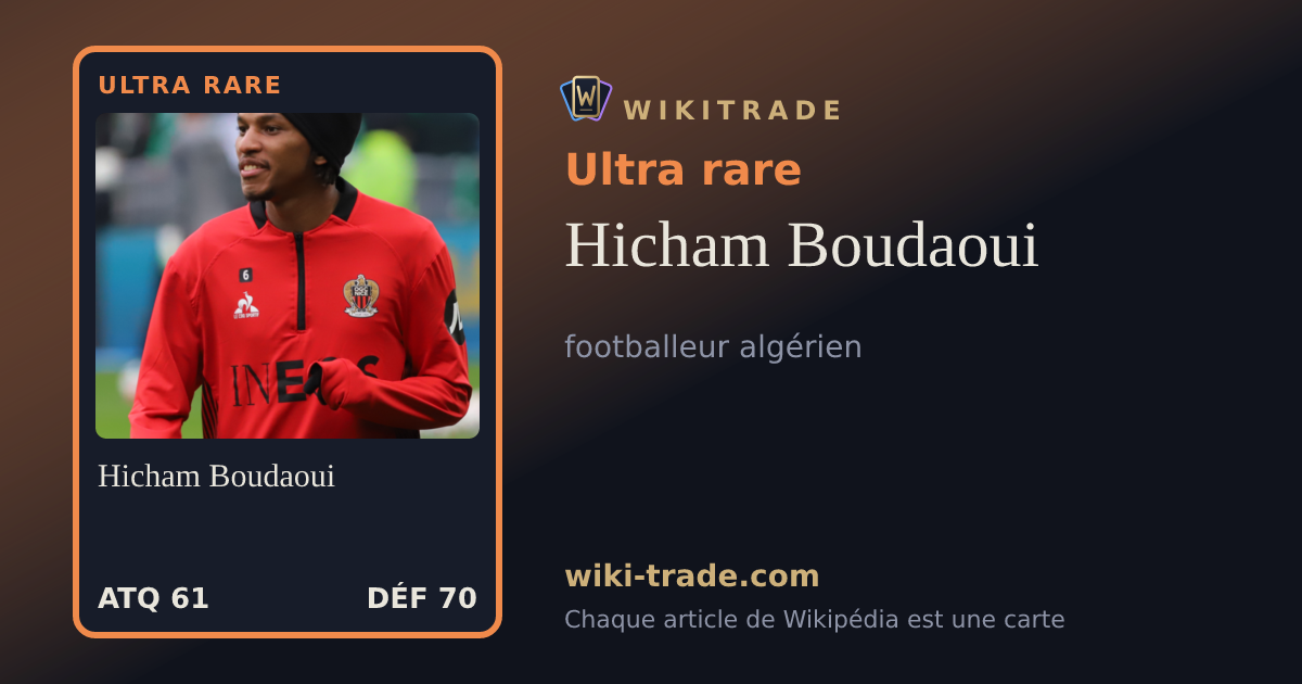 Hicham Boudaoui — carte Ultra rare