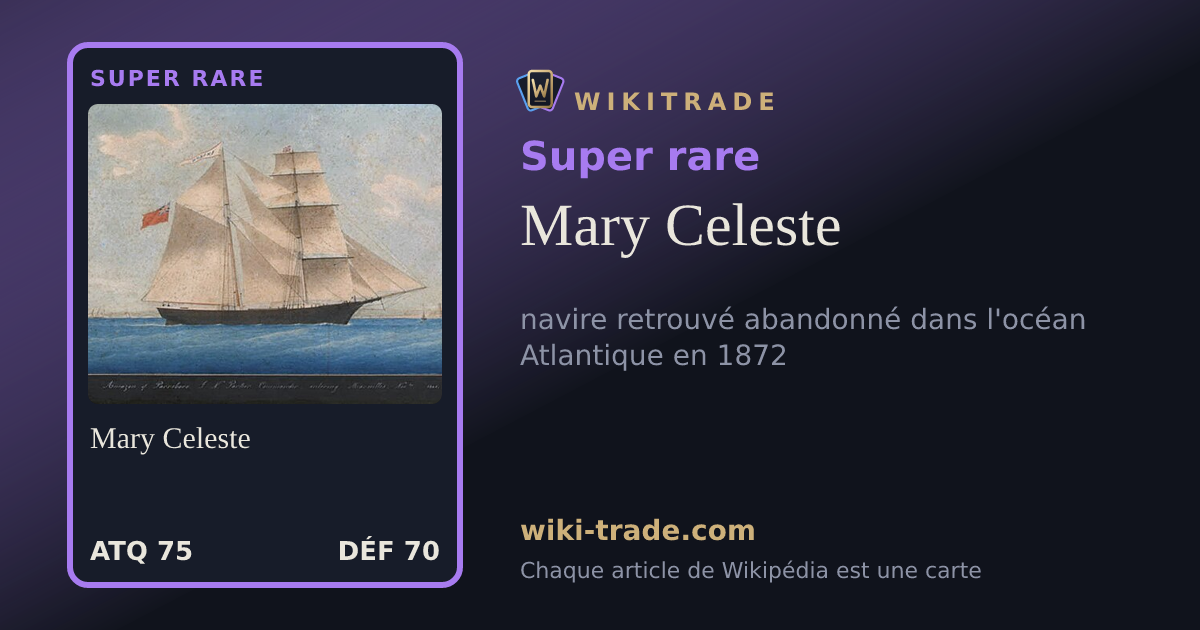 Mary Celeste — carte Super rare