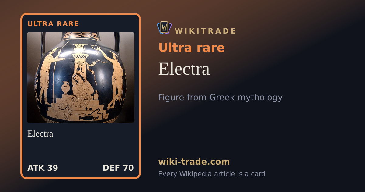 Electra — Ultra rare card