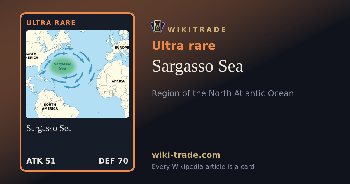 Sargasso Sea — Ultra rare card