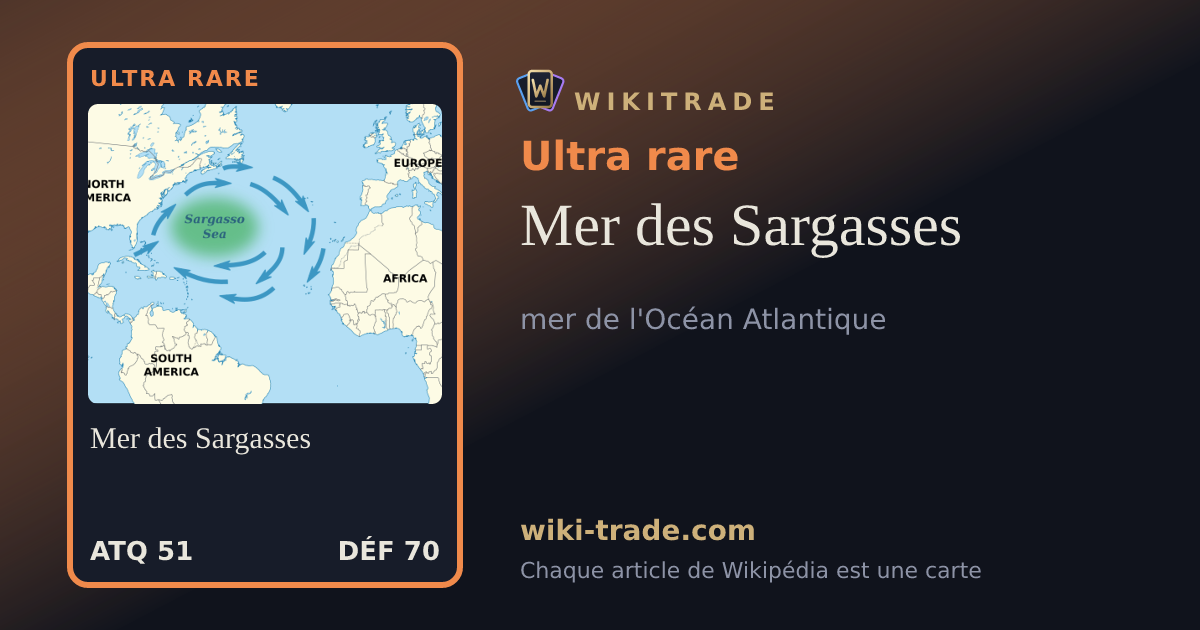 Mer des Sargasses — carte Ultra rare