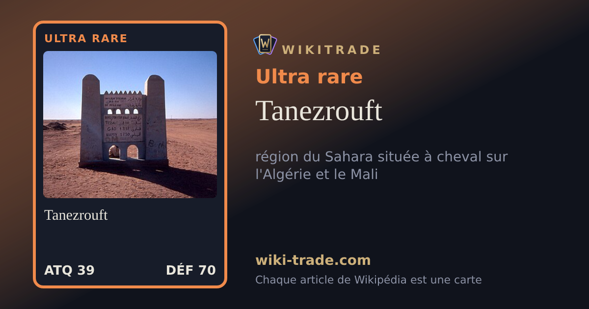 Tanezrouft — carte Ultra rare