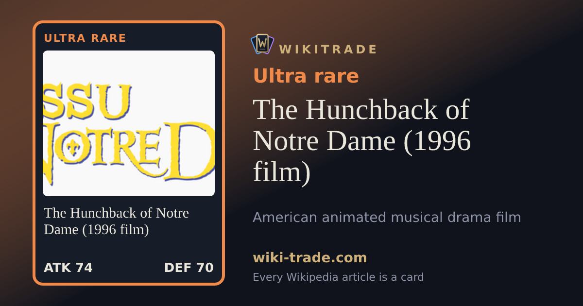 The Hunchback of Notre Dame (1996 film) — Ultra rare card