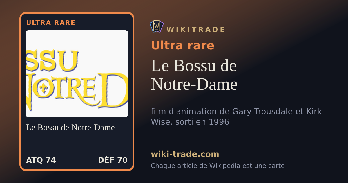 Le Bossu de Notre-Dame — carte Ultra rare