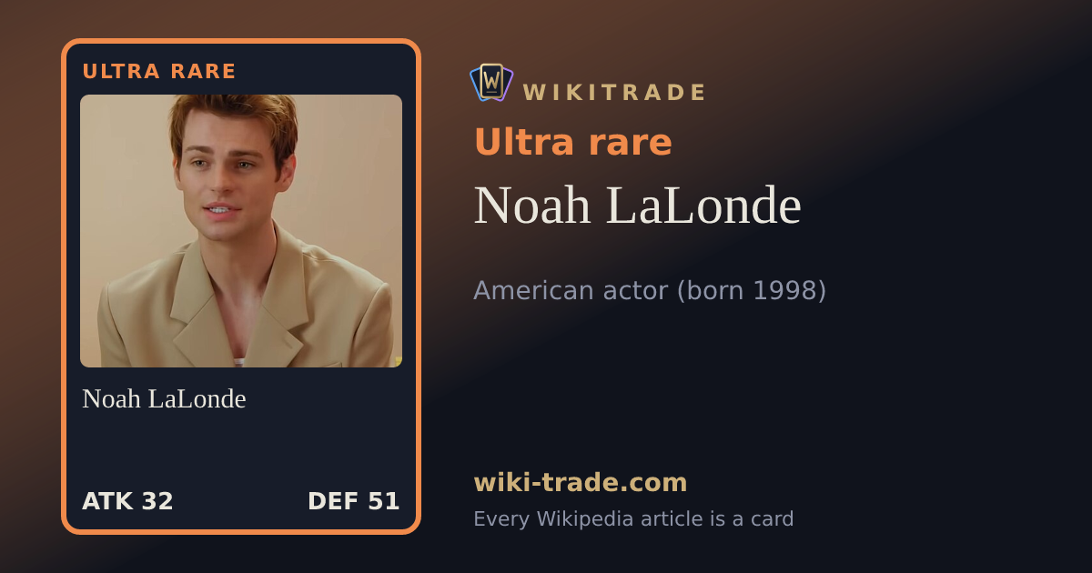 Noah LaLonde — Ultra rare card