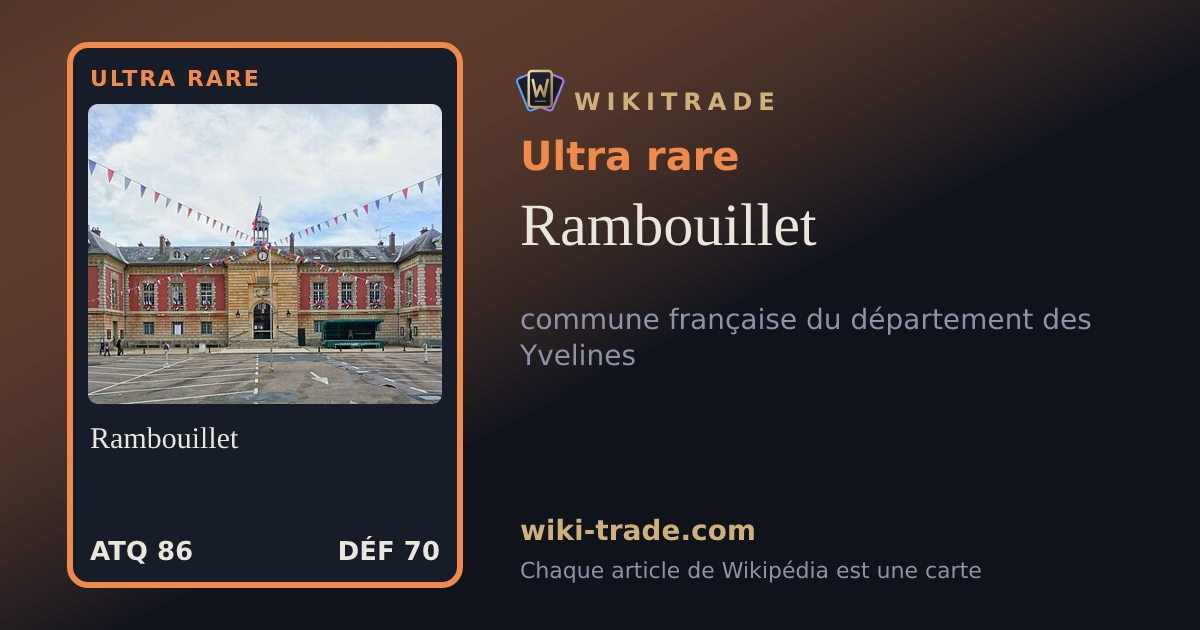 Rambouillet — carte Ultra rare