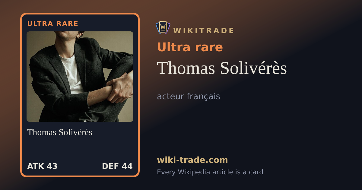Thomas Solivérès — Ultra rare card
