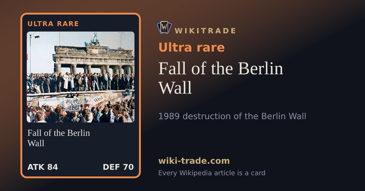 Fall of the Berlin Wall — Ultra rare card