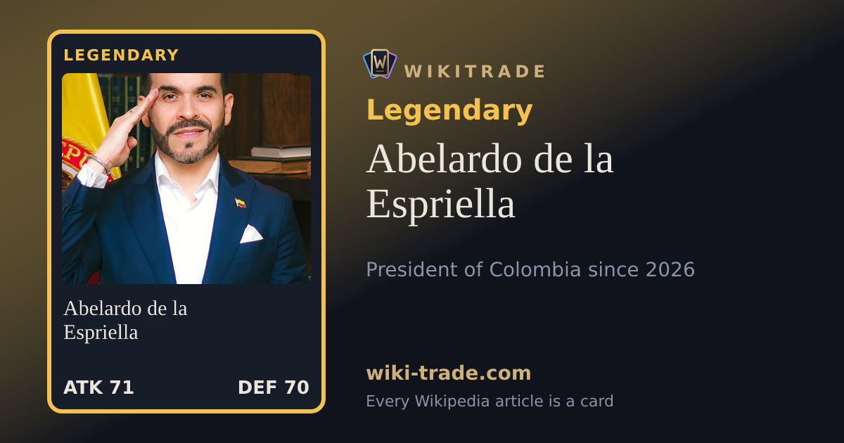 Abelardo de la Espriella — Legendary card