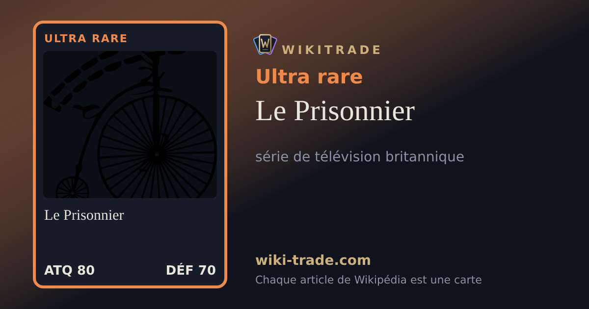Le Prisonnier — carte Ultra rare