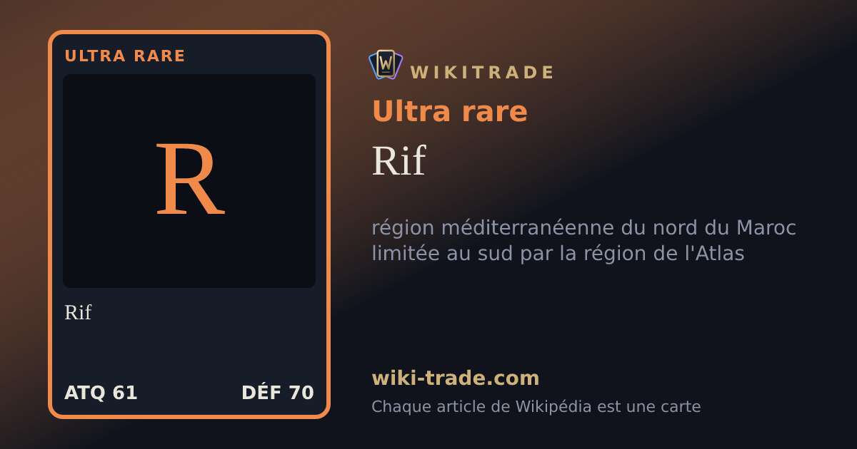 Rif — carte Ultra rare