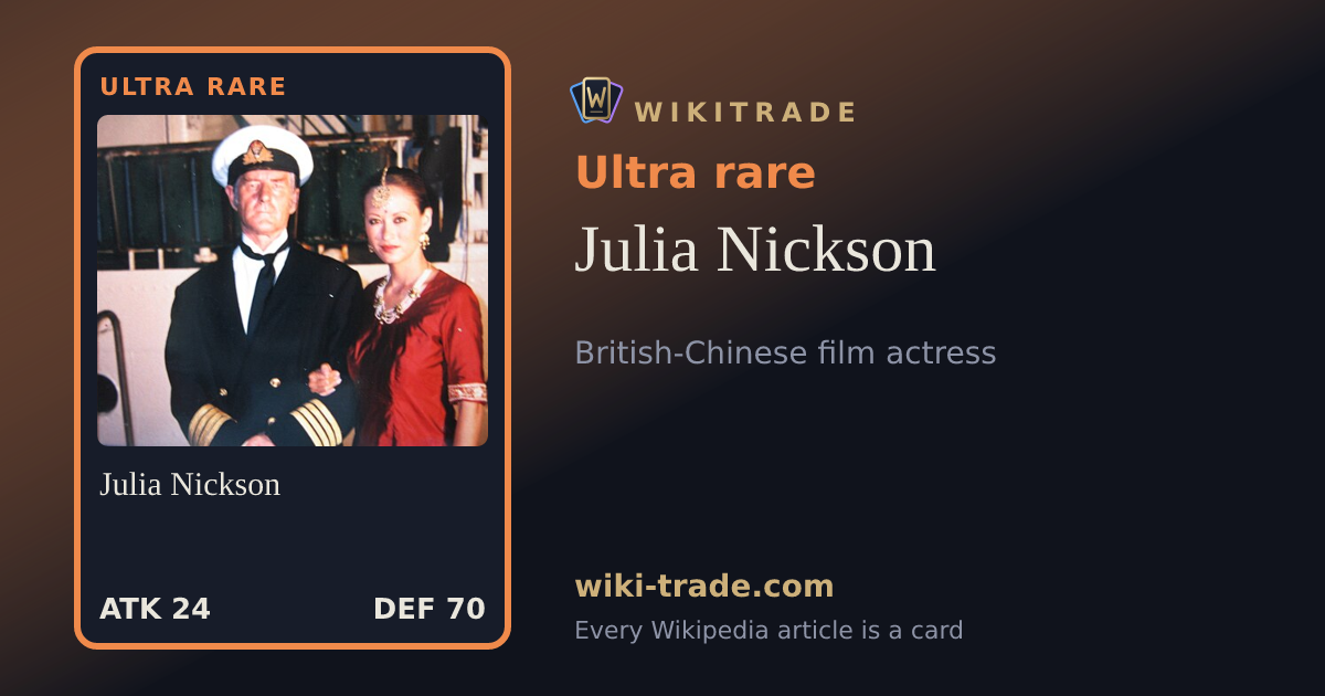 Julia Nickson — Ultra rare card