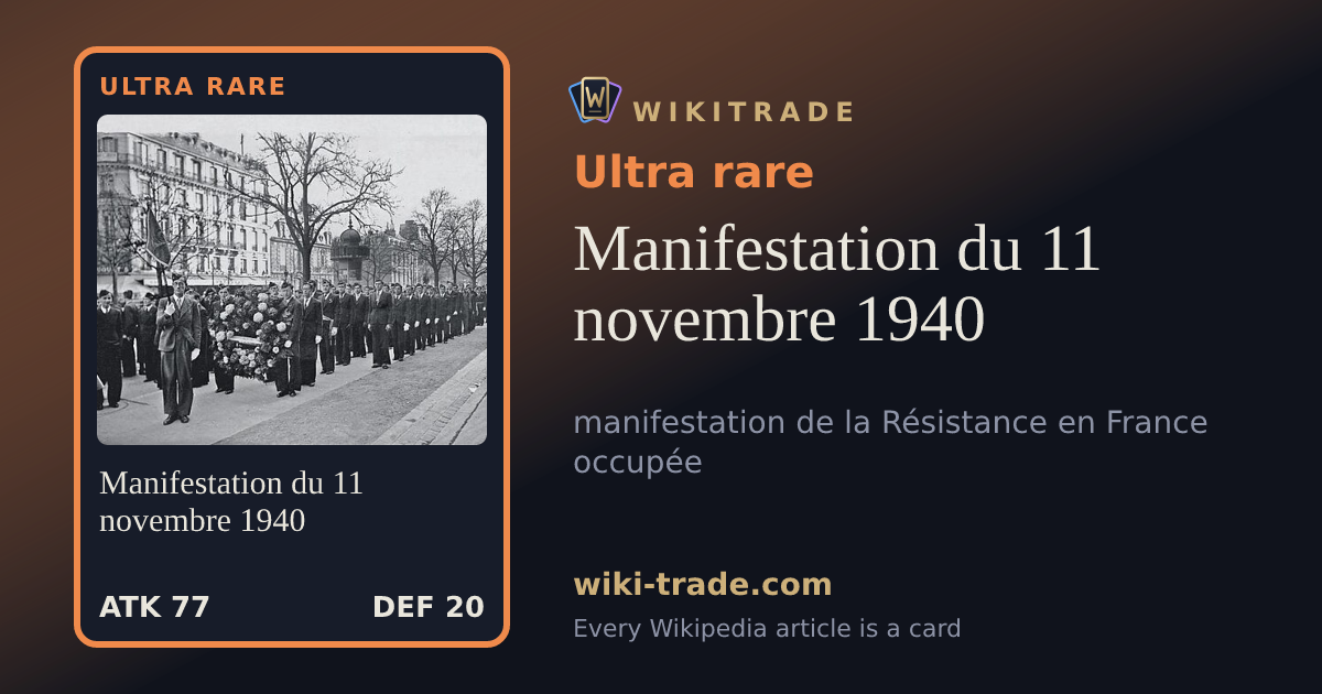 Manifestation du 11 novembre 1940 — Ultra rare card