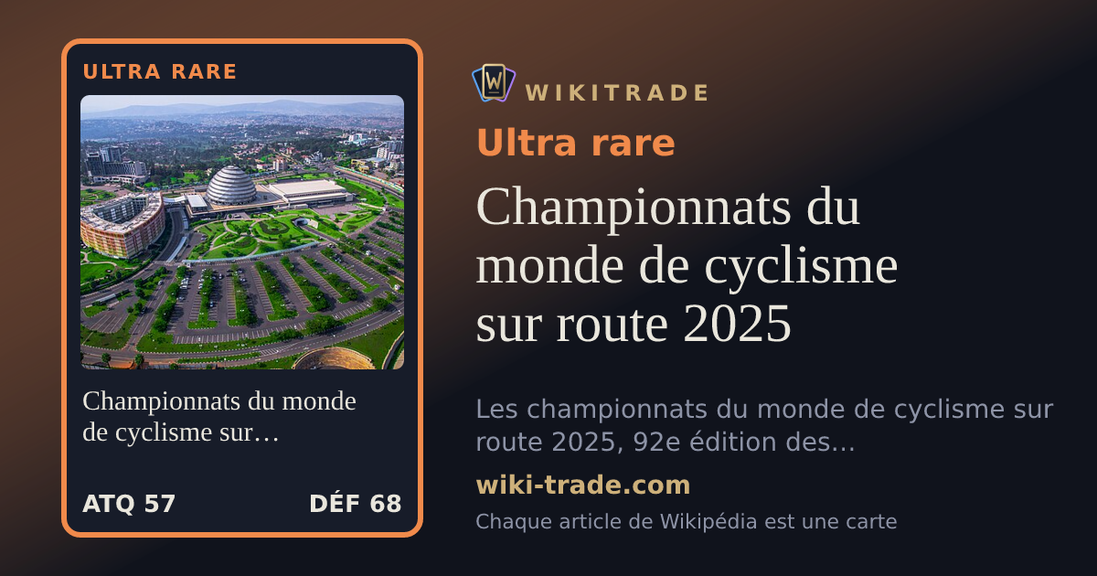 Championnats du monde de cyclisme sur route 2025 — carte Ultra rare