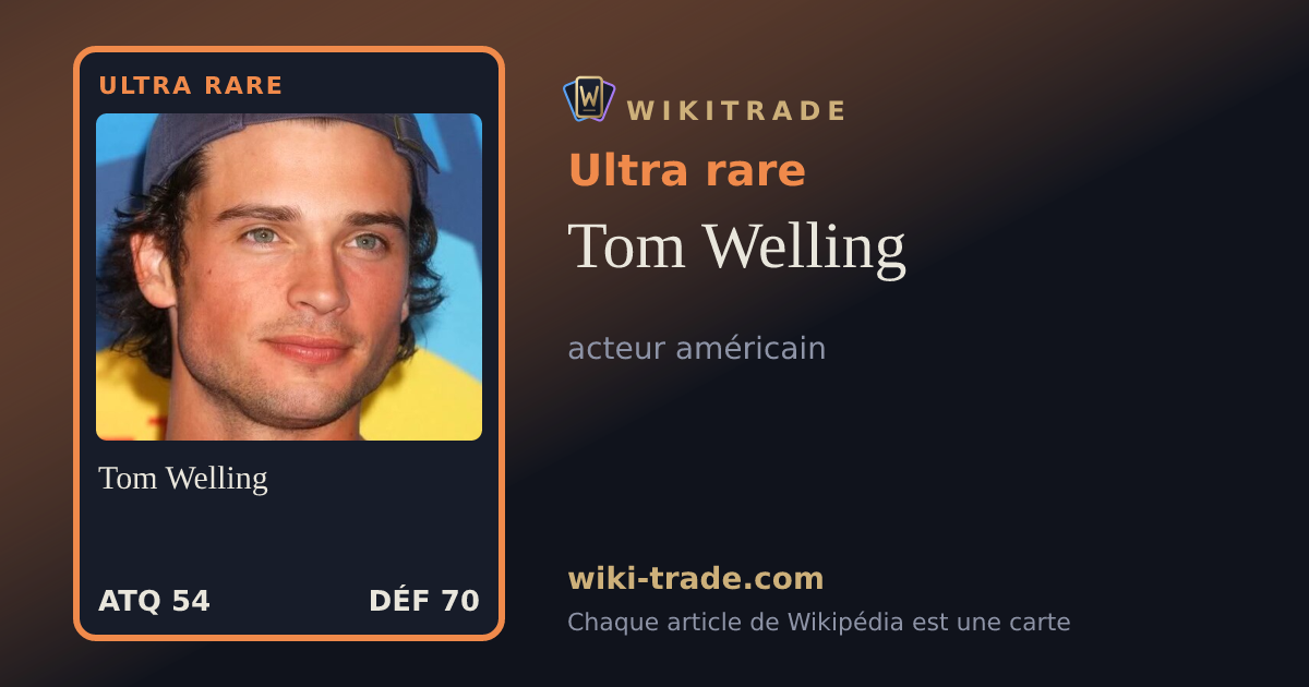 Tom Welling — carte Ultra rare