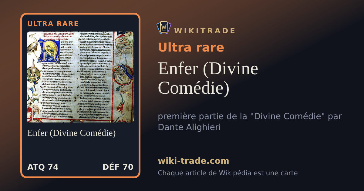 Enfer (Divine Comédie) — carte Ultra rare