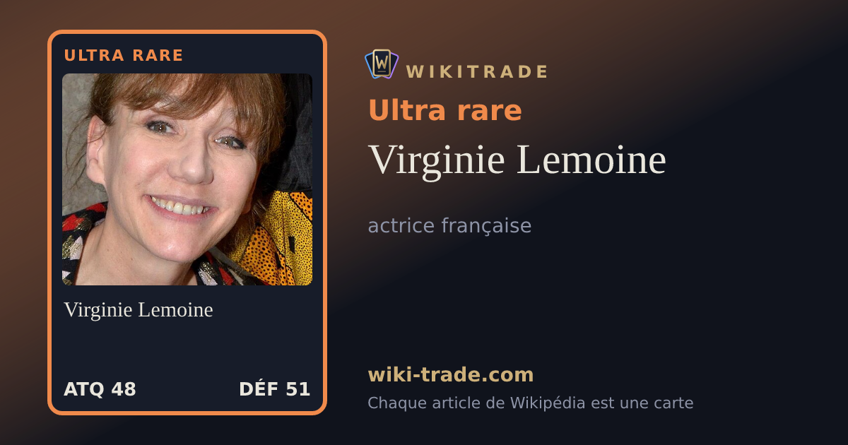 Virginie Lemoine — carte Ultra rare