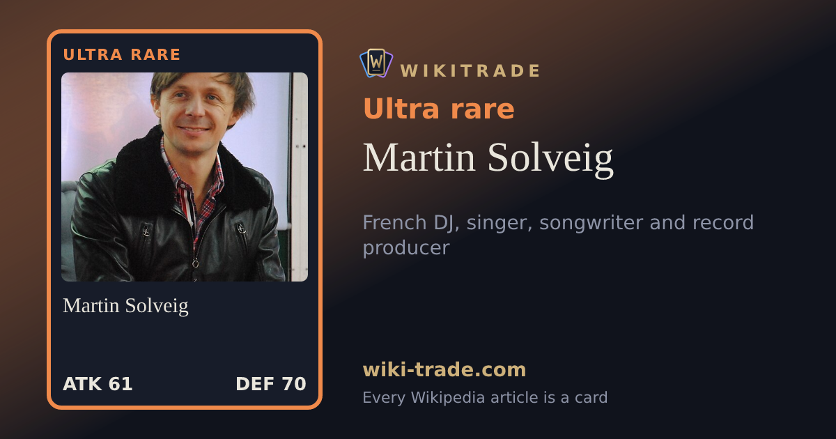 Martin Solveig — Ultra rare card