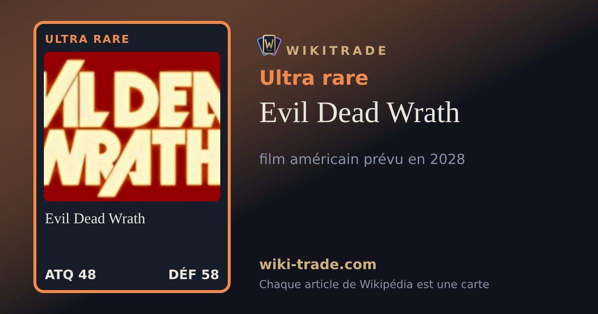 Evil Dead Wrath — carte Ultra rare
