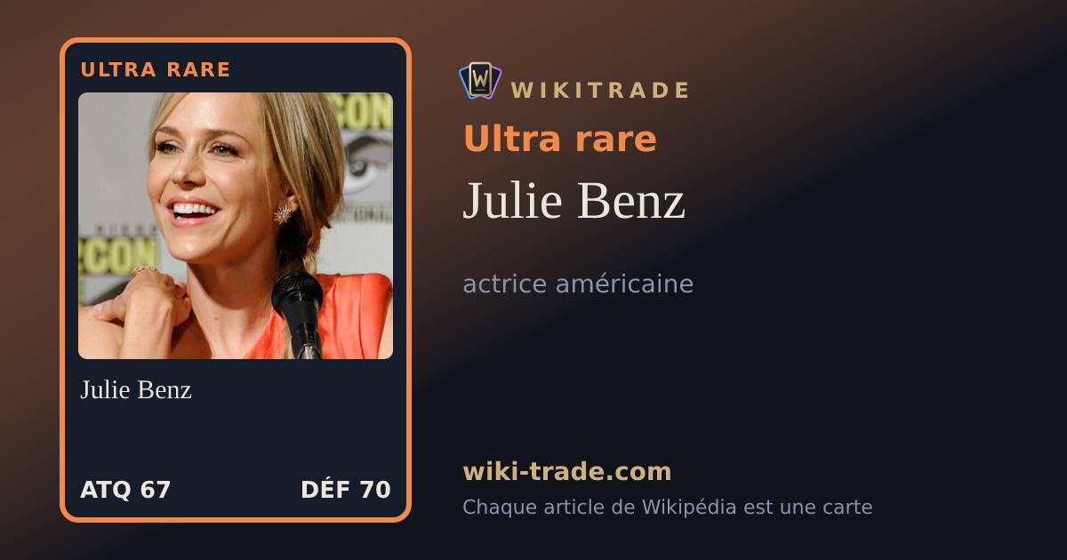 Julie Benz — carte Ultra rare