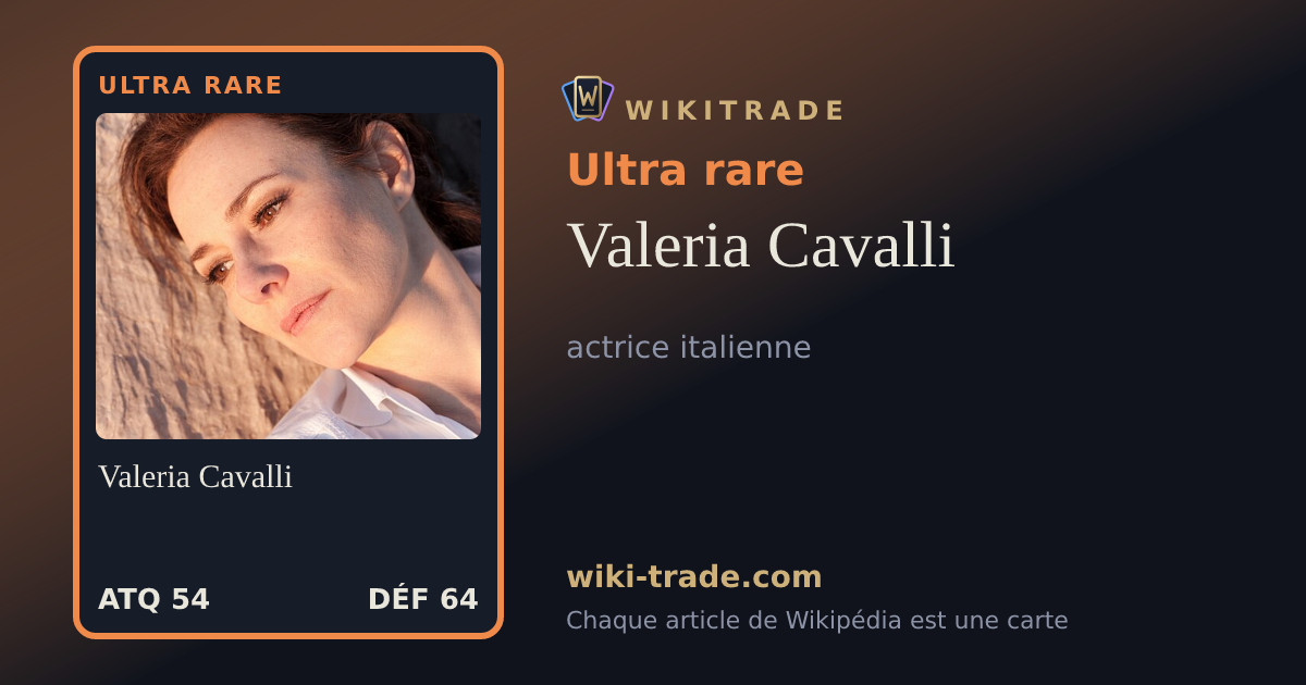 Valeria Cavalli — carte Ultra rare