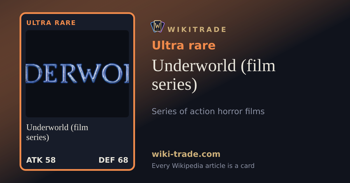Underworld (film series) — Ultra rare card