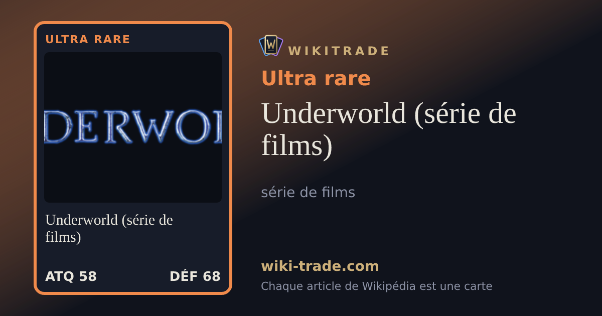 Underworld (série de films) — carte Ultra rare