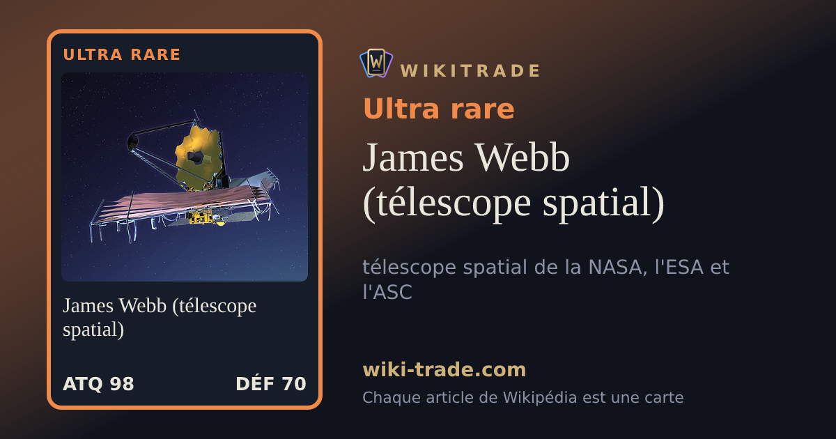 James Webb (télescope spatial) — carte Ultra rare