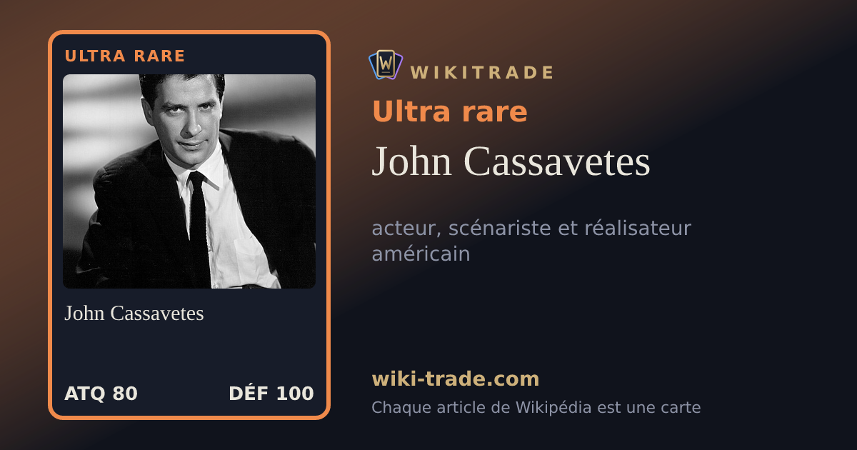 John Cassavetes — carte Ultra rare