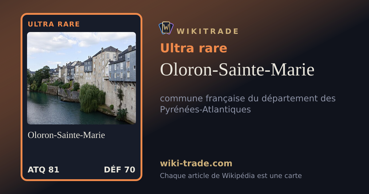 Oloron-Sainte-Marie — carte Ultra rare