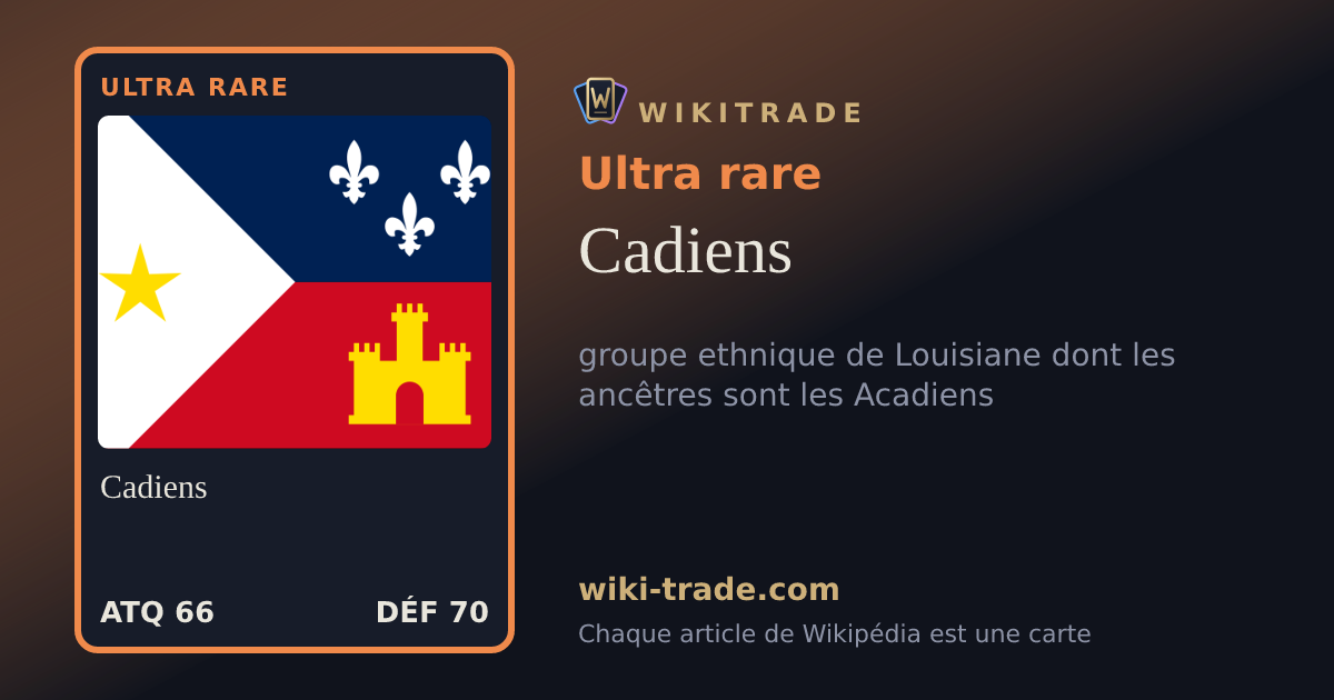 Cadiens — carte Ultra rare