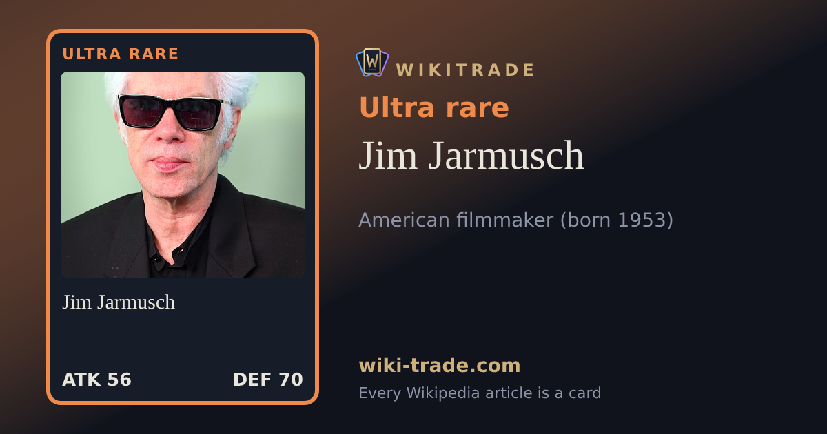 Jim Jarmusch — Ultra rare card
