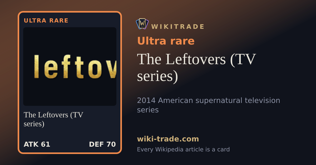 The Leftovers (TV series) — Ultra rare card