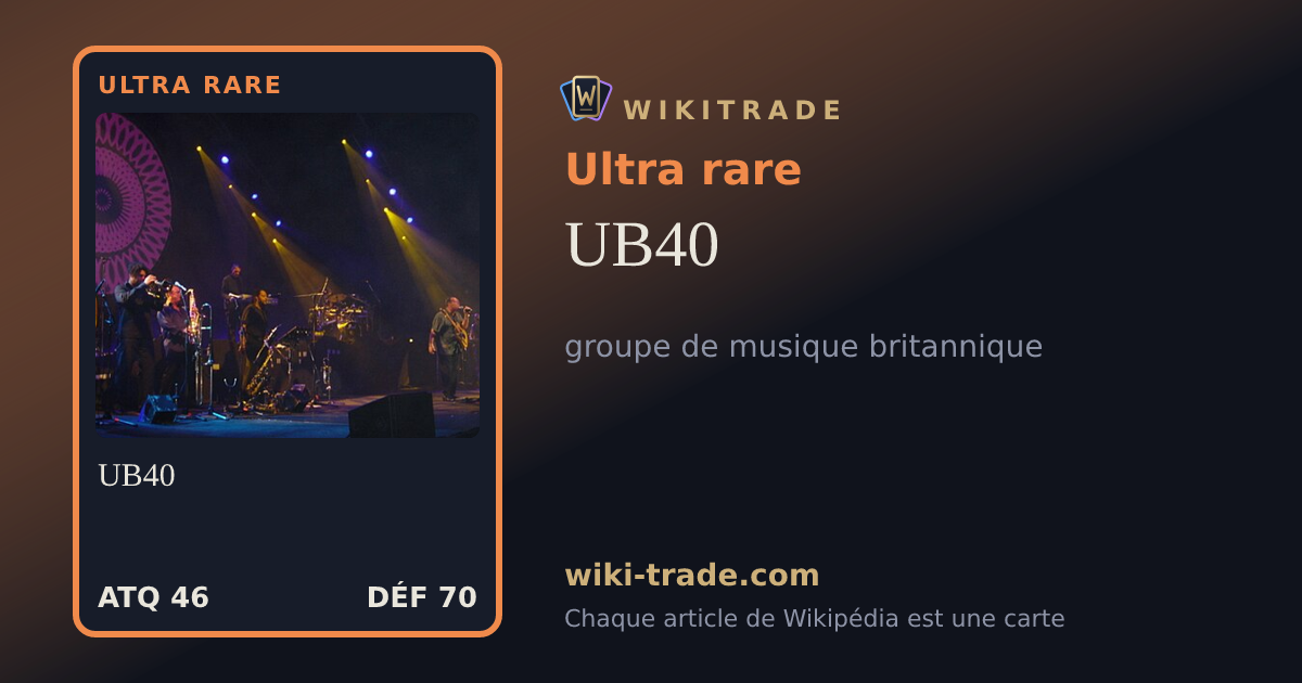 UB40 — carte Ultra rare