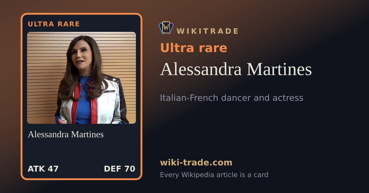 Alessandra Martines — Ultra rare card