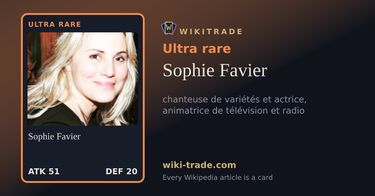 Sophie Favier — Ultra rare card