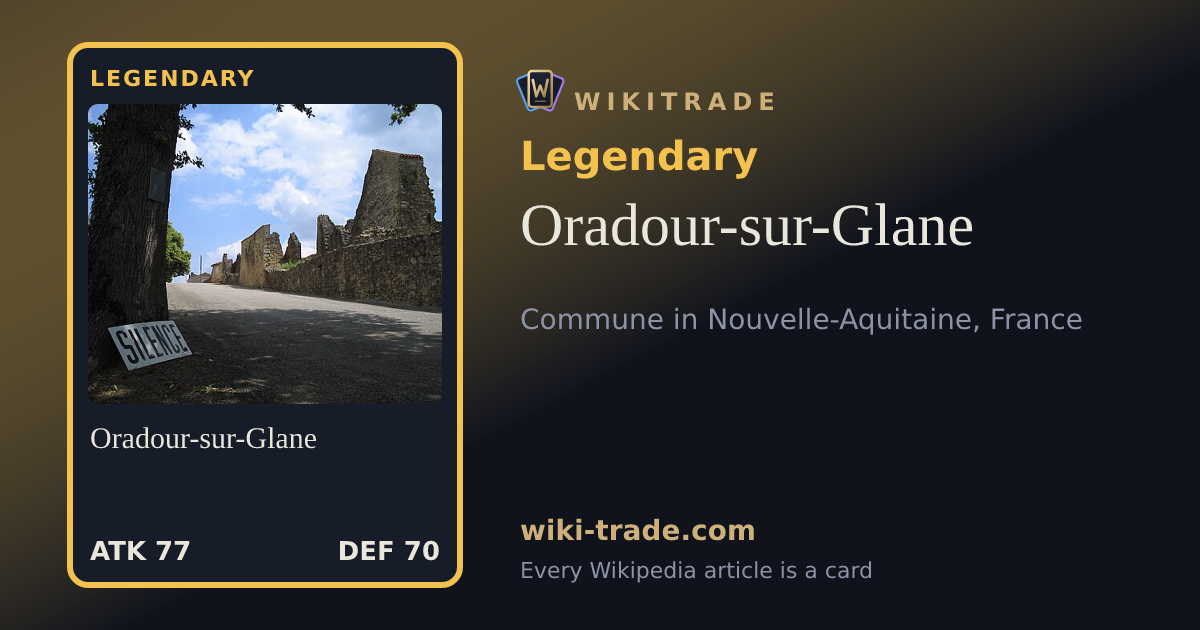 Oradour-sur-Glane — Legendary card