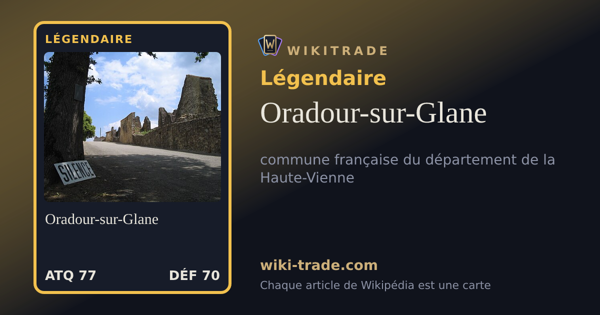 Oradour-sur-Glane — carte Légendaire