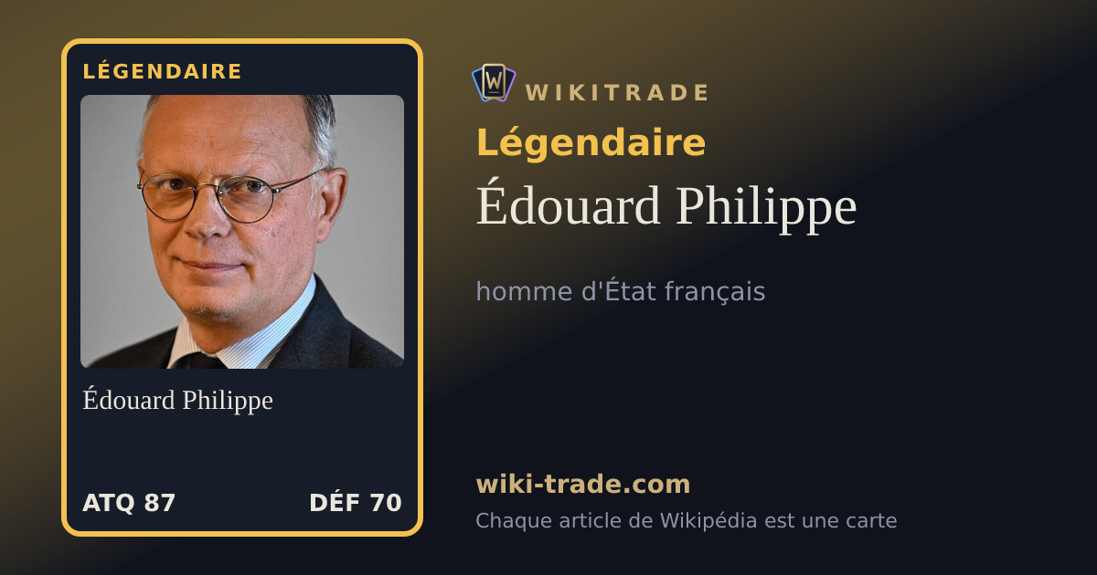 Édouard Philippe — carte Légendaire