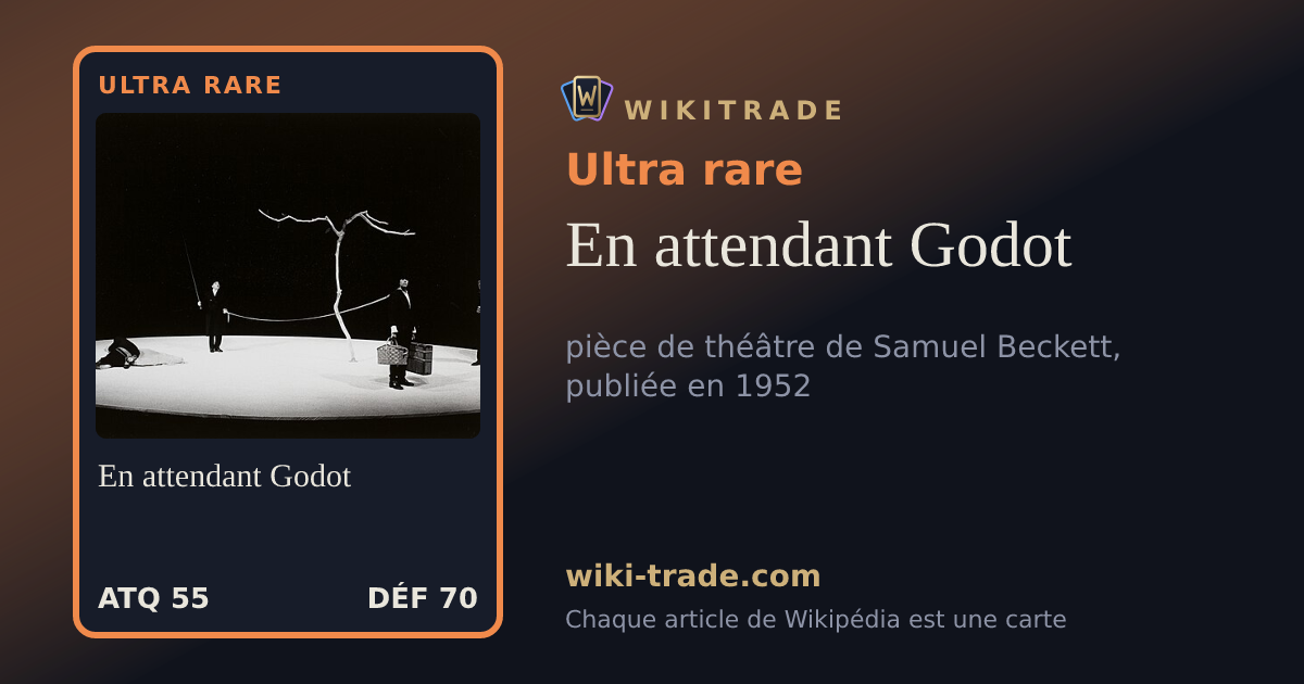 En attendant Godot — carte Ultra rare