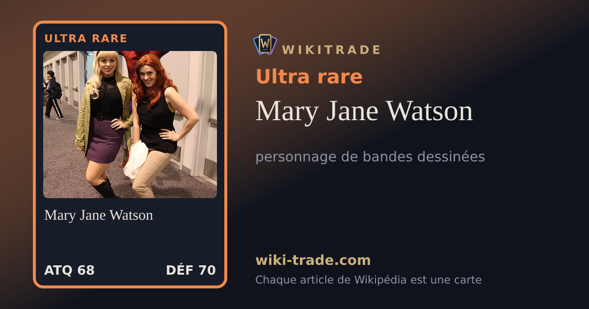 Mary Jane Watson — carte Ultra rare