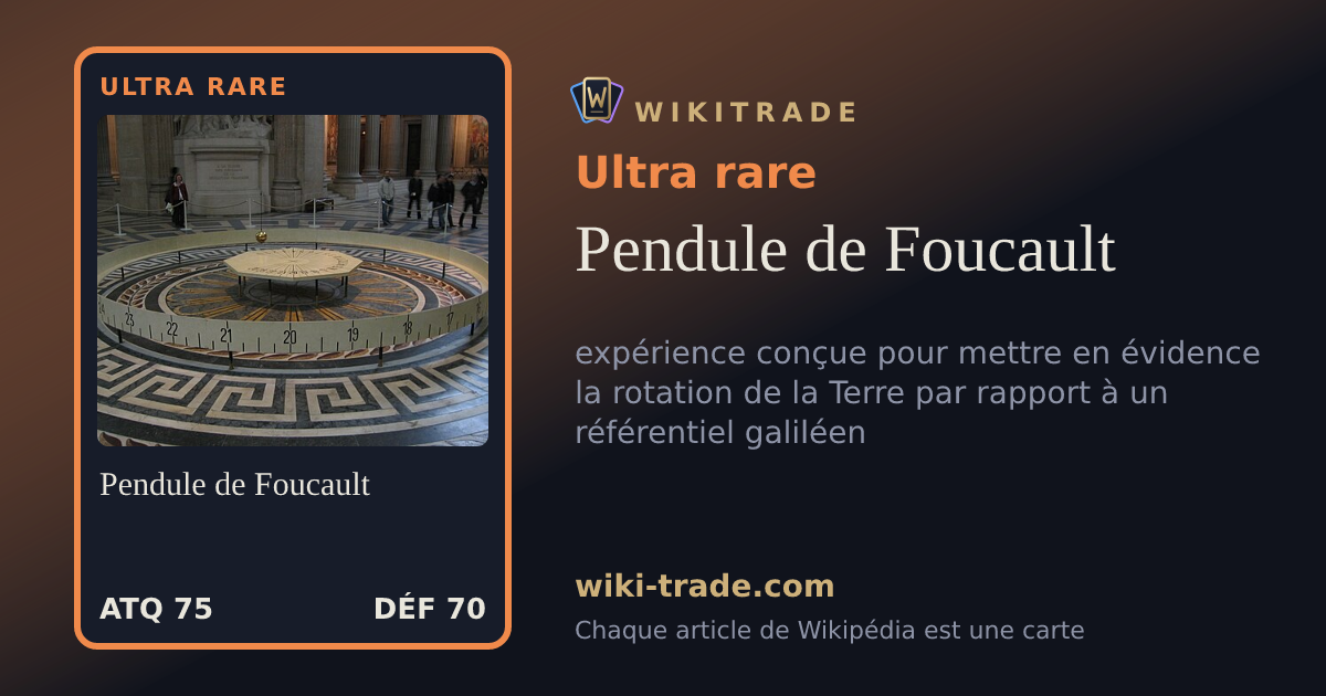 Pendule de Foucault — carte Ultra rare
