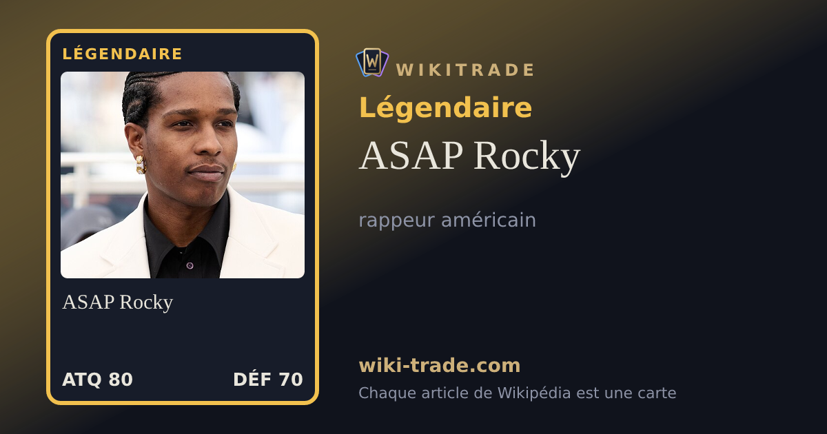 ASAP Rocky — carte Légendaire