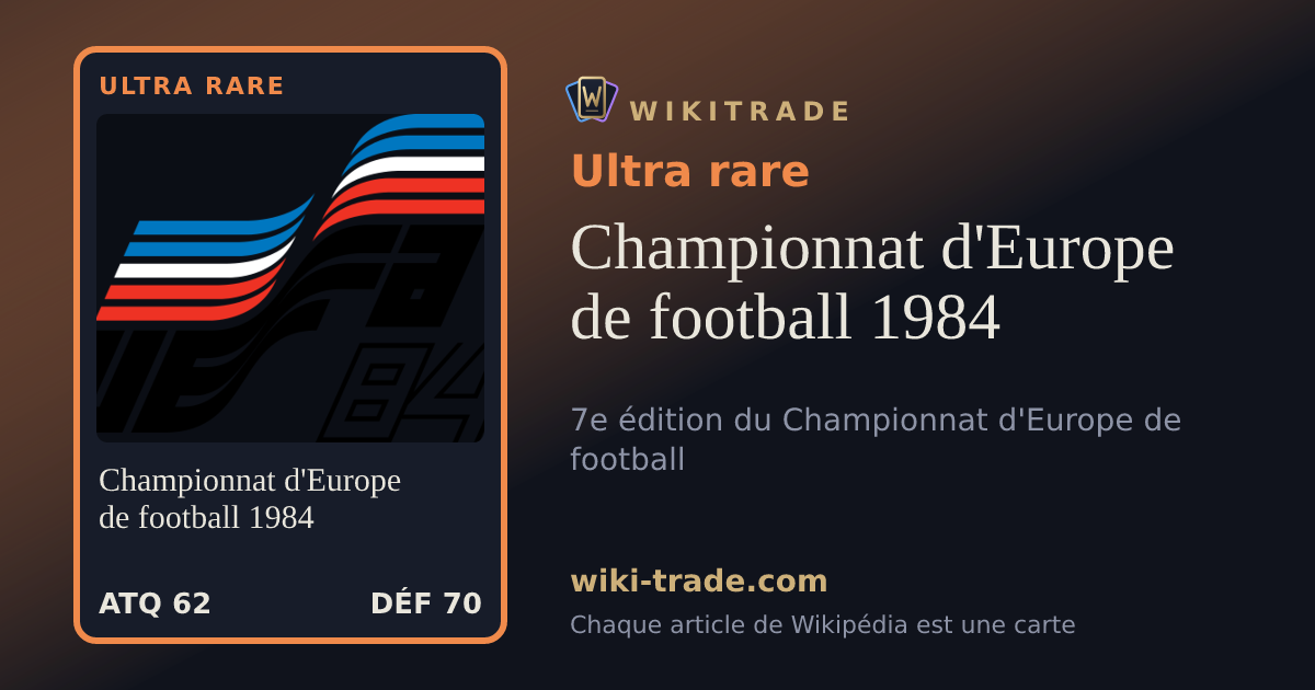 Championnat d'Europe de football 1984 — carte Ultra rare