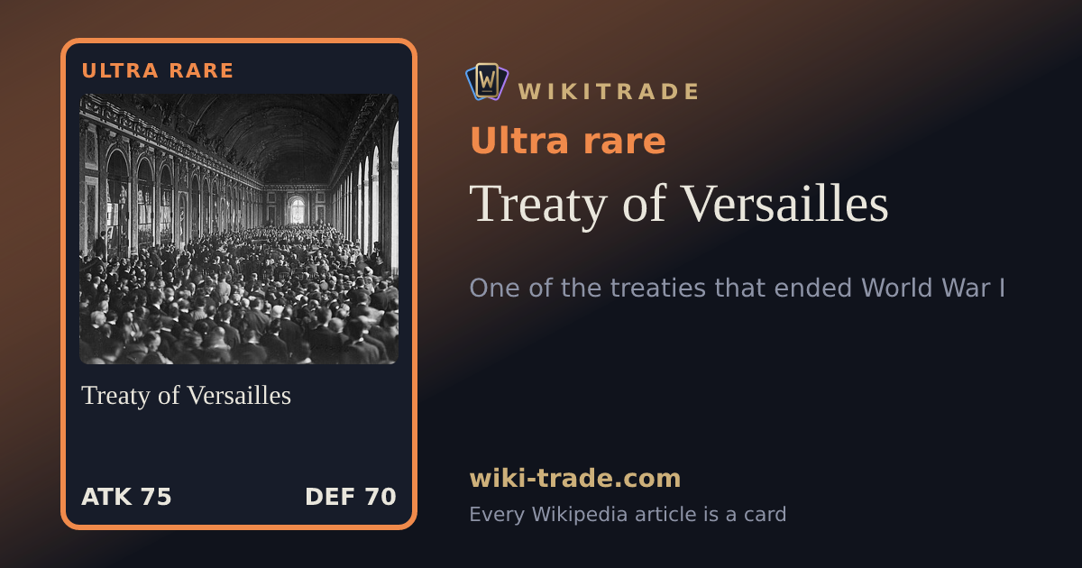 Treaty of Versailles — Ultra rare card