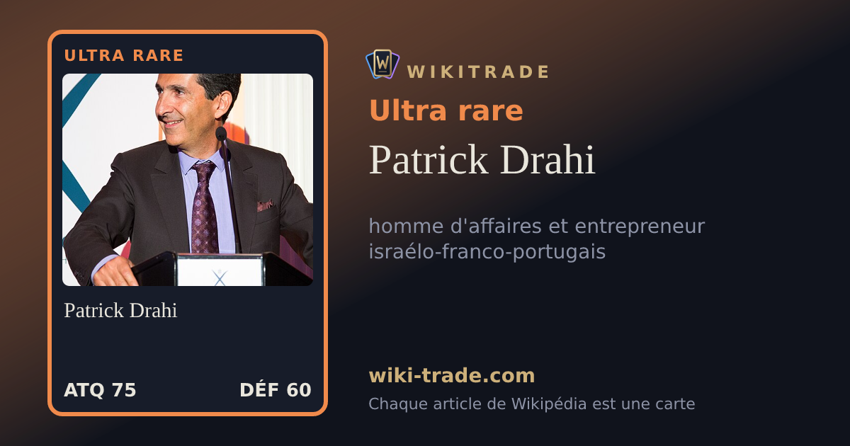 Patrick Drahi — carte Ultra rare