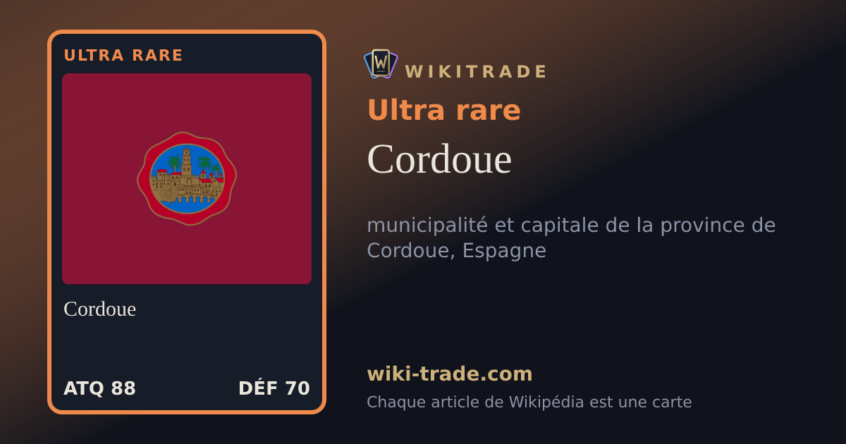 Cordoue — carte Ultra rare