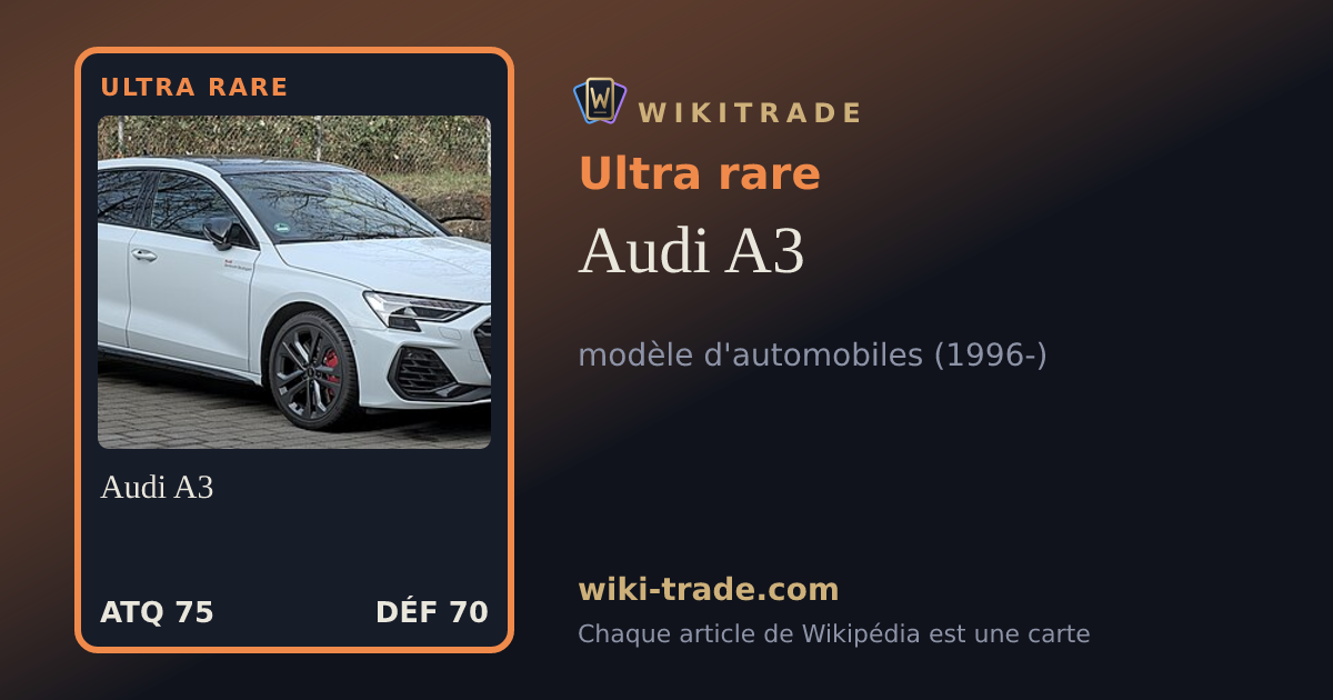 Audi A3 — carte Ultra rare