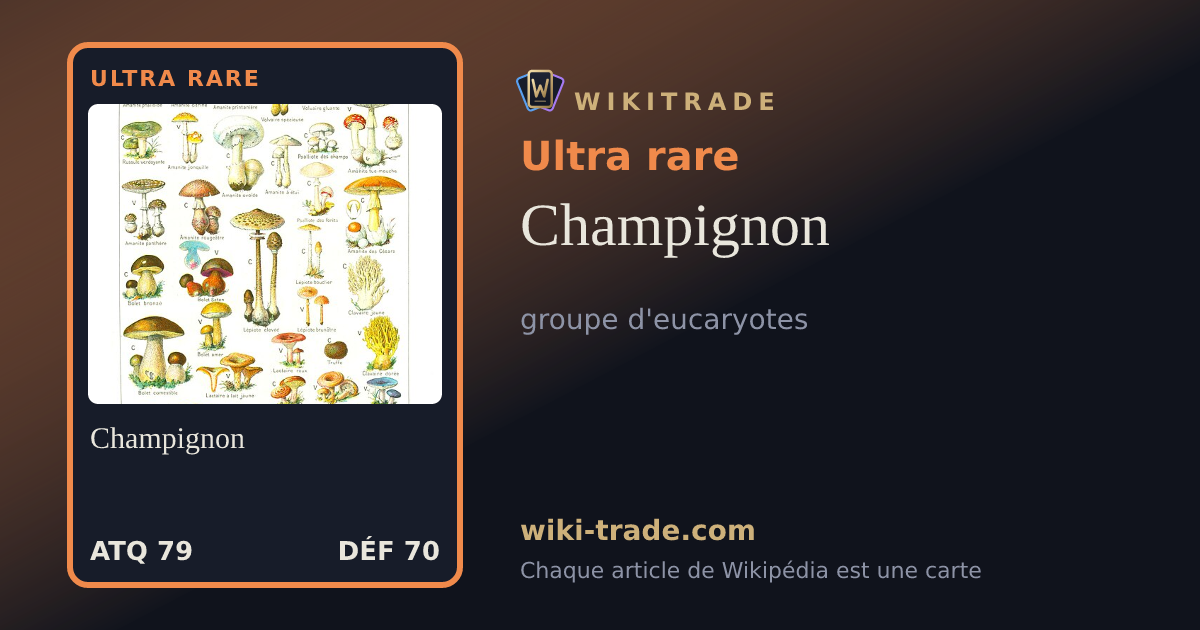 Champignon — carte Ultra rare
