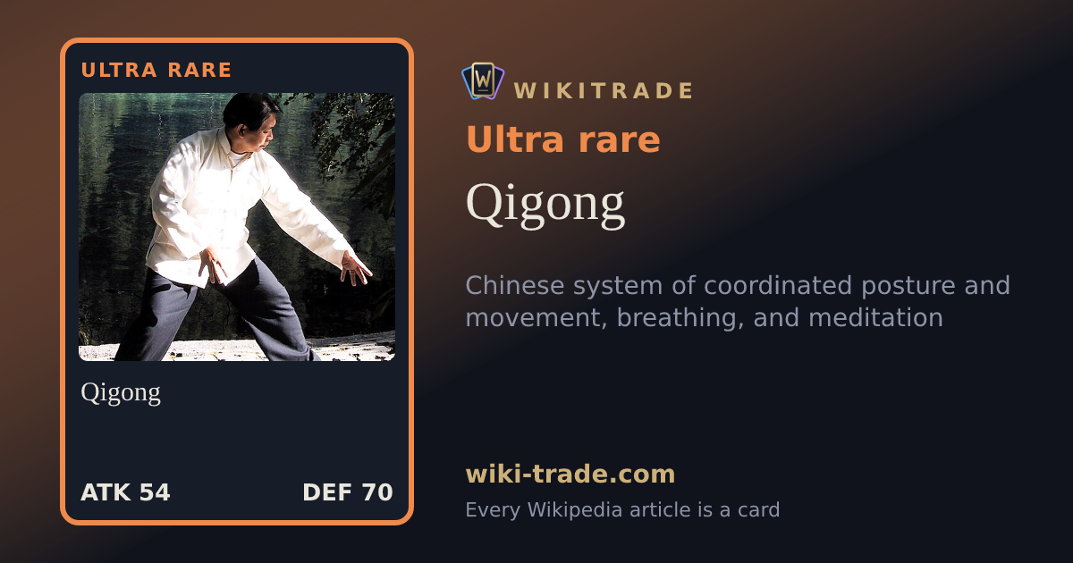 Qigong — Ultra rare card